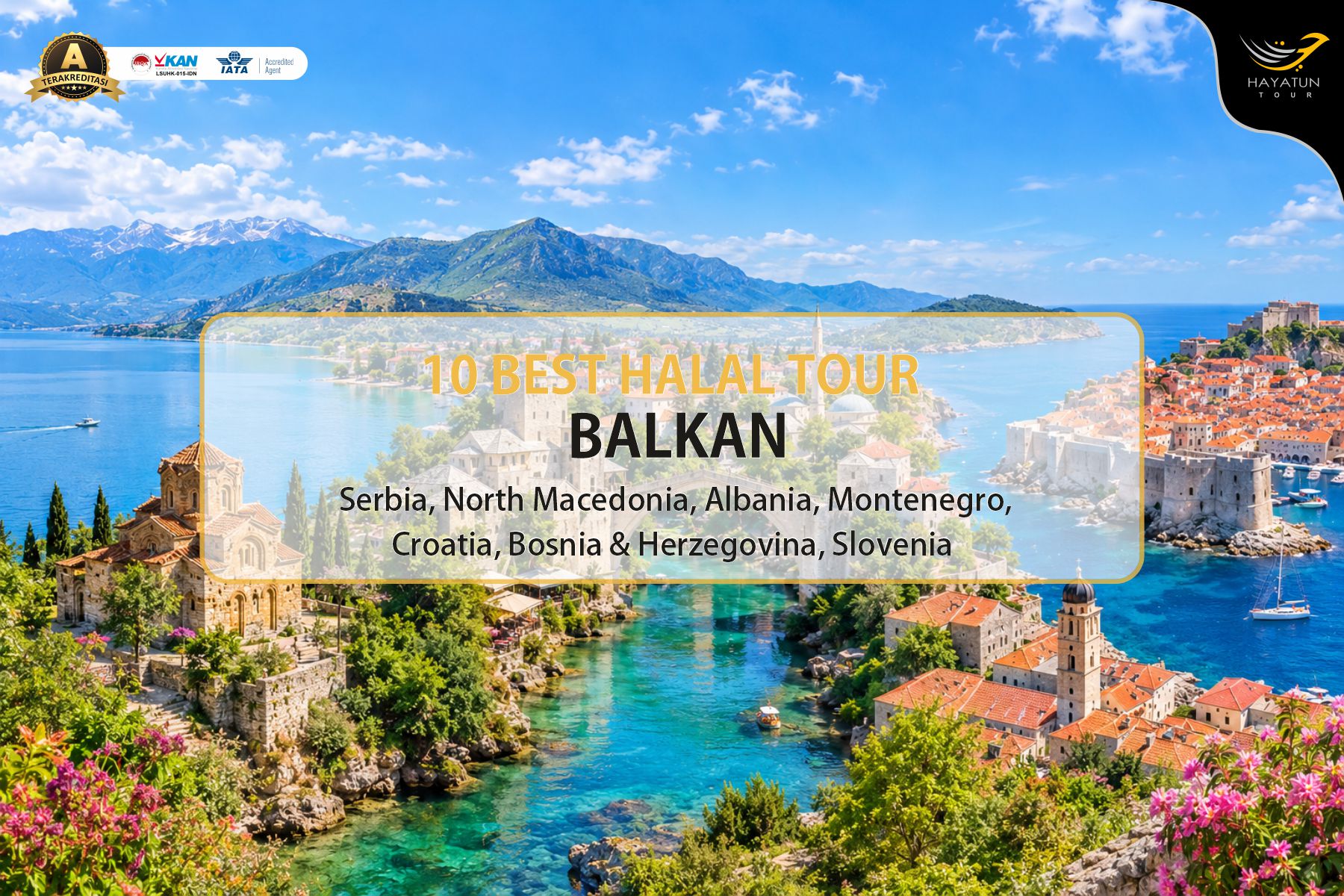 10D BEST HALAL TOUR   BALKAN