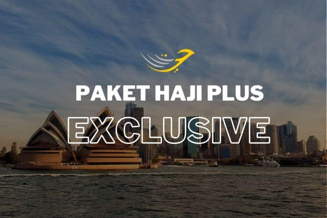 Paket Haji Plus 2025: Waktu Tunggu Singkat dan Fasilitas Exclusive