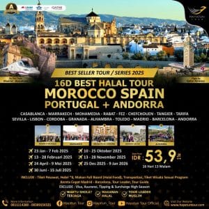 16D Best Halal Tour Morocco Span Portugal plus Andorra