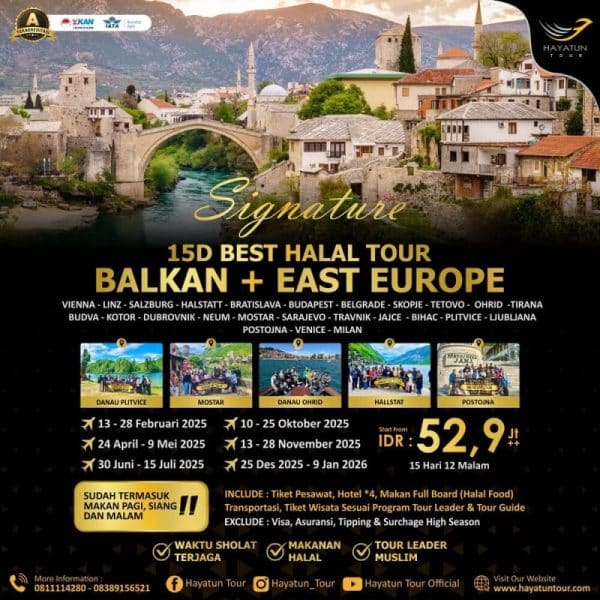 Signature 15D Best Halal Tour Balkan plus East Europe