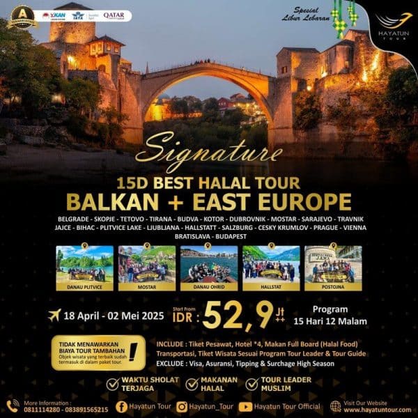 Signature 15D Best Halal Tour Balkan plus East Europe